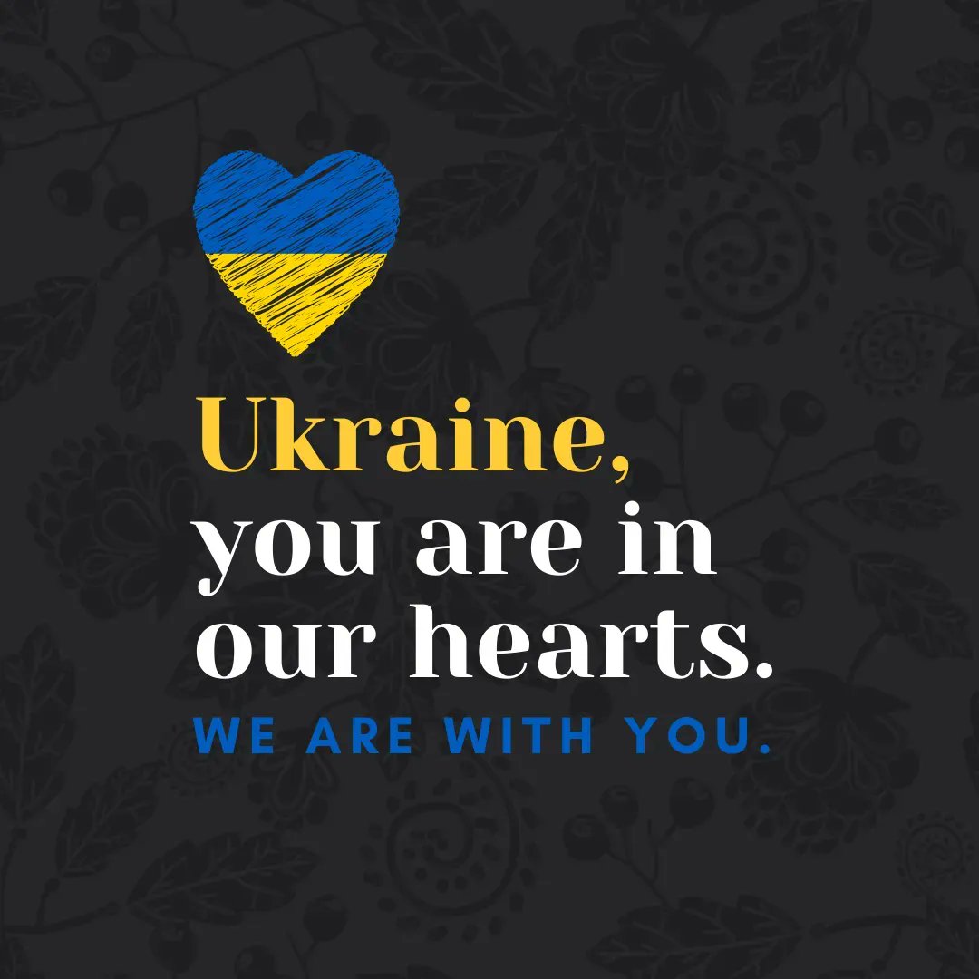 Ukraine, you are in our hearts